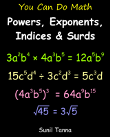You Can Do Math: Powers, Exponents, Indices and Surds