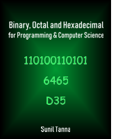 Binary, Octal and Hexadecimal for Programming & Computer Science